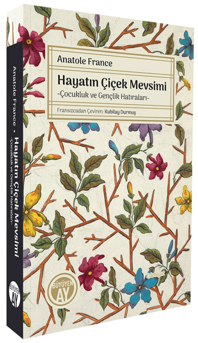 Hayatın Çiçek Mevsimi