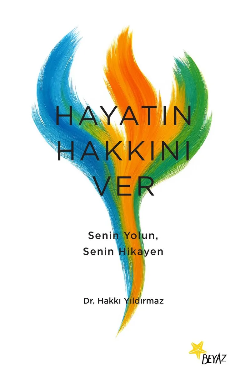 Hayatın Hakkını Ver Senin Yolun, Senin Hikayen