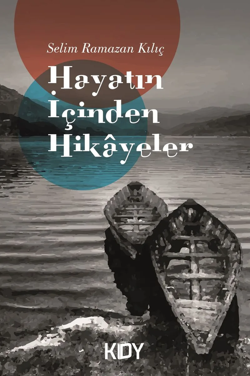 Hayatın İçinden Hikayeler