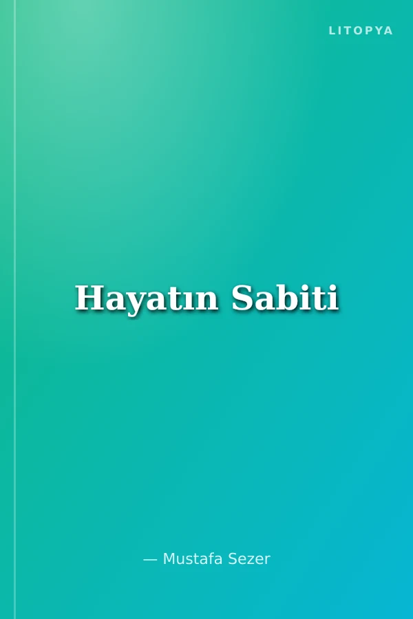 Hayatın Sabiti