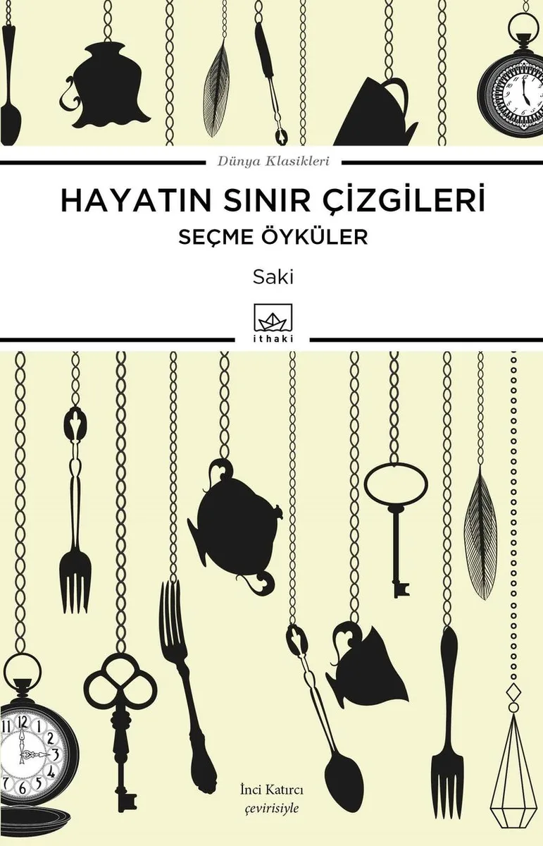 Hayatın Sınır Çizgileri (Seçme Öyküler)