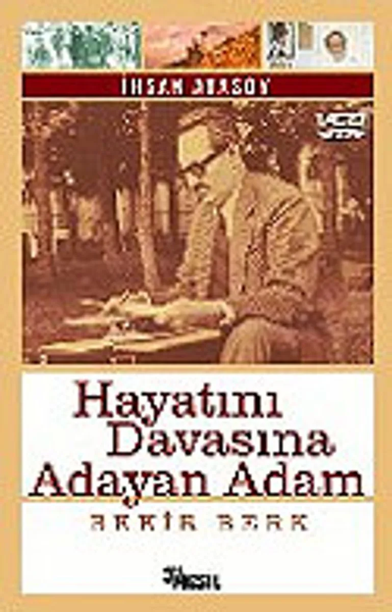 Hayatını Davasına Adayan Adam Bekir Berk