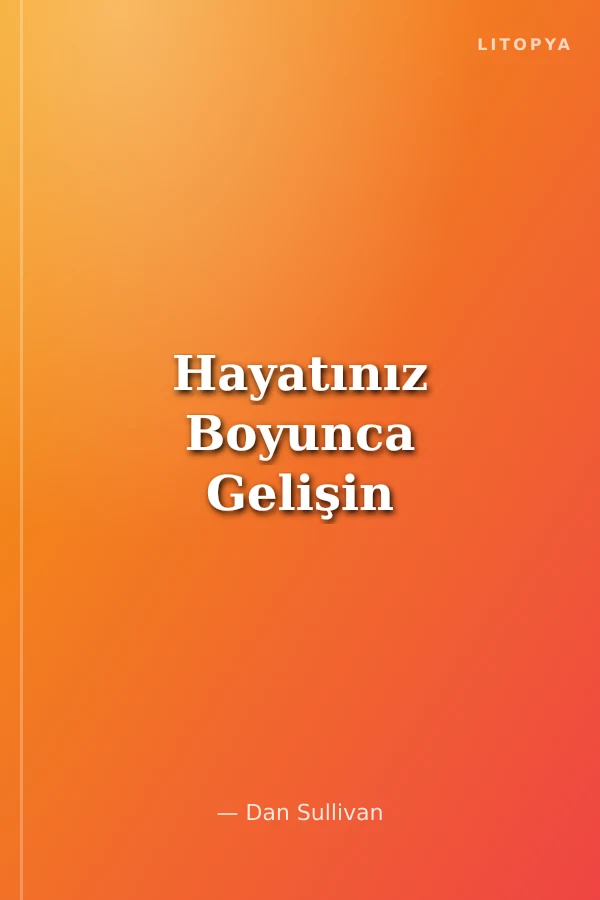 Hayatınız Boyunca Gelişin