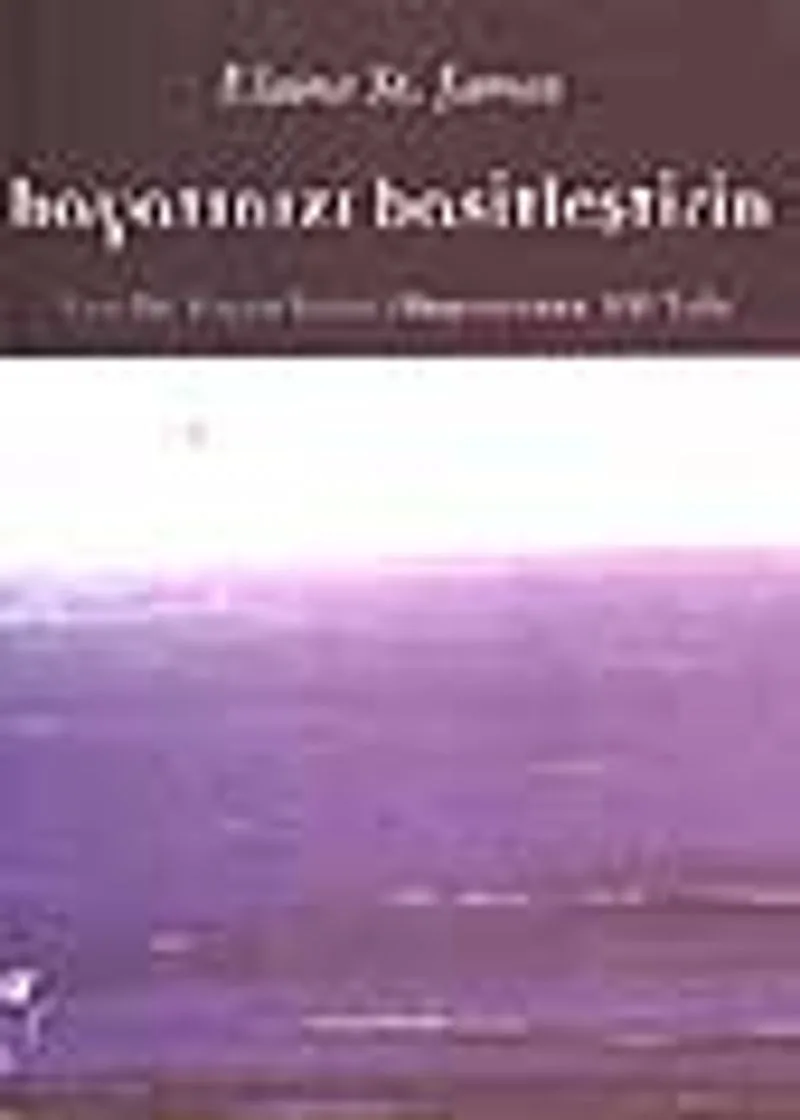 Hayatınızı Basitleştirin