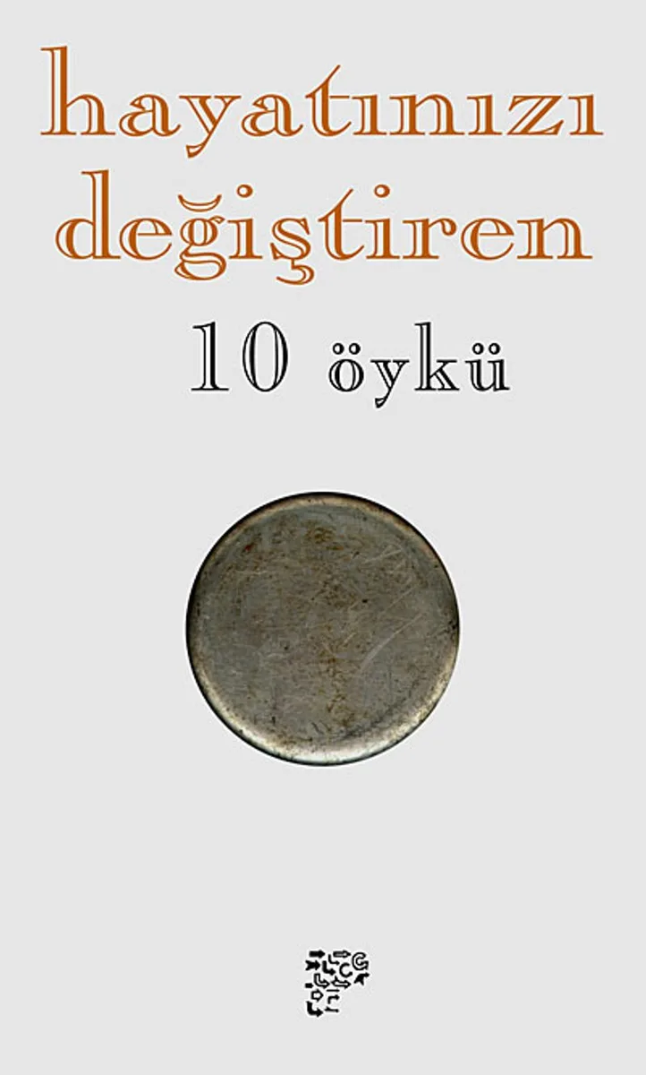 Hayatınızı Değiştiren 10 Öykü