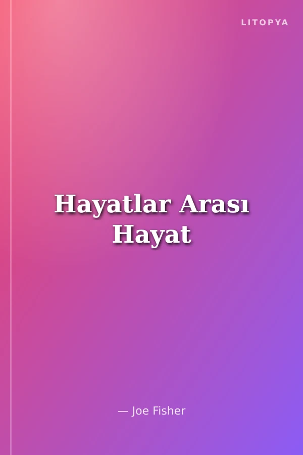 Hayatlar Arası Hayat