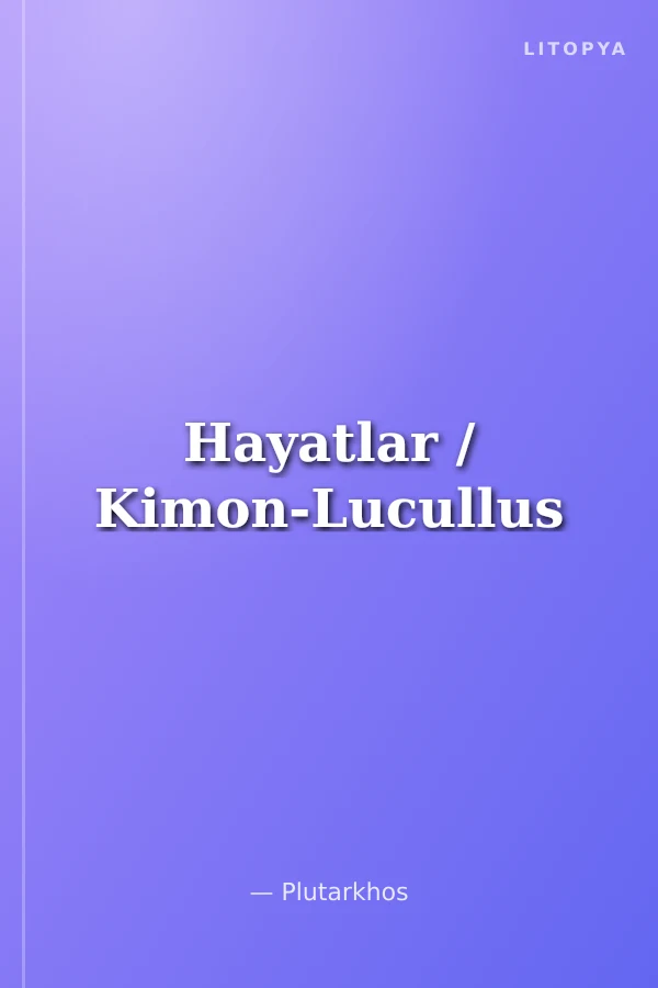Hayatlar / Kimon-Lucullus