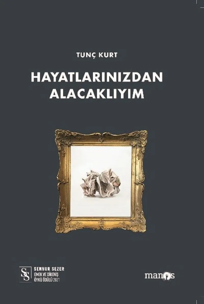 Hayatlarınızdan Alacaklıyım
