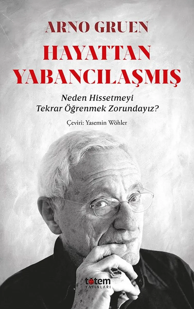 Hayattan Yabancılaşmış Neden Hissetmeyi Tekrar Öğrenmek Zorundayız?