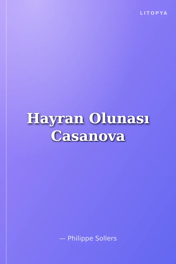 Hayran Olunası Casanova