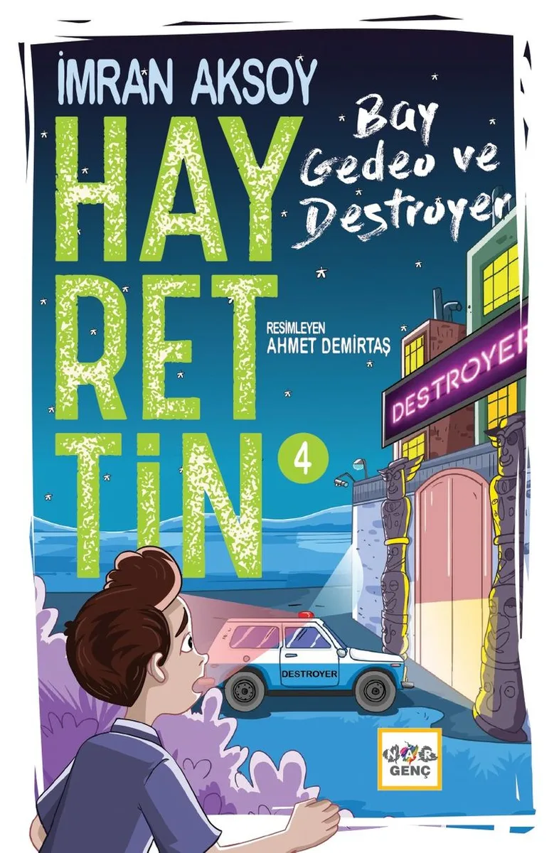 Hayrettin 4 / Bay Gedeo ve Destroyer (Ciltli)