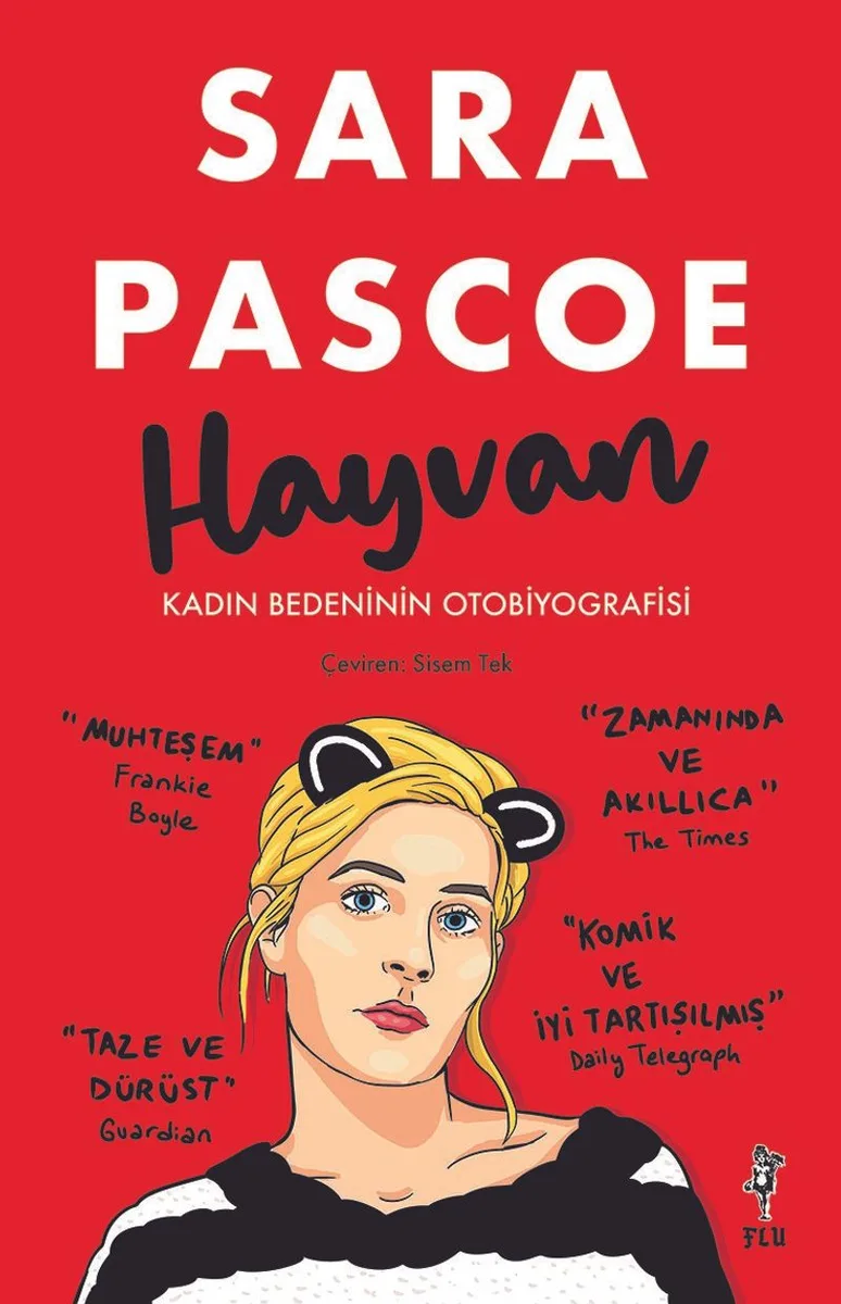 Hayvan Kadın Bedeninin Otobiyografisi