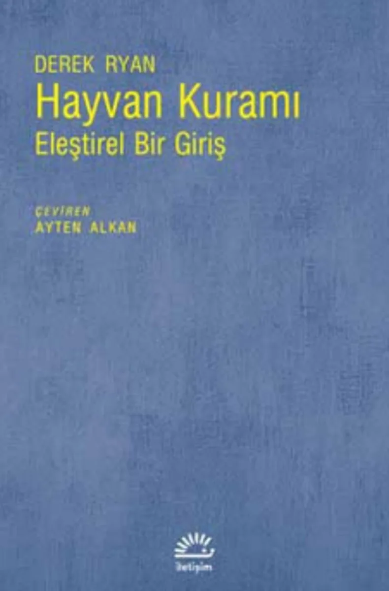 Hayvan Kuramı Eleştirel Bir Giriş