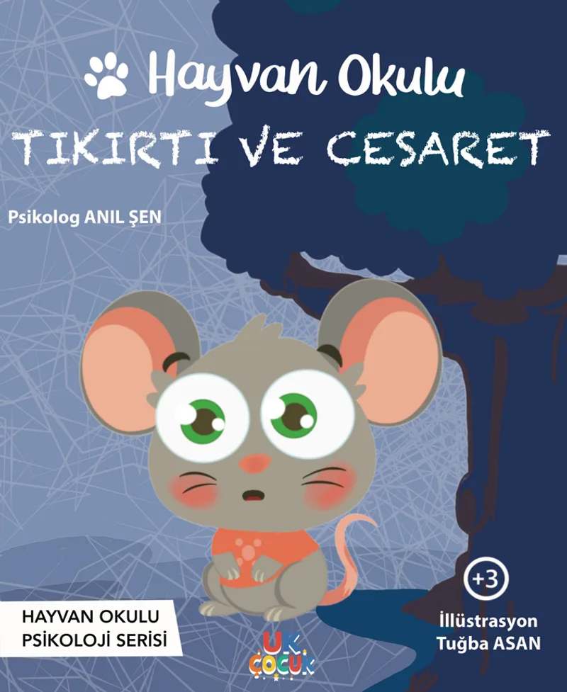 Hayvan Okulu Serisi / Tıkırtı ve Cesaret
