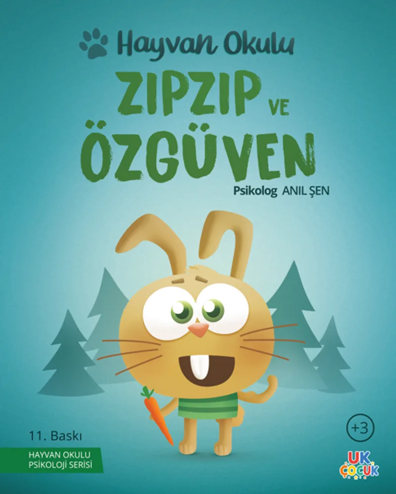 Hayvan Okulu Serisi / ZıpZıp ve Özgüven
