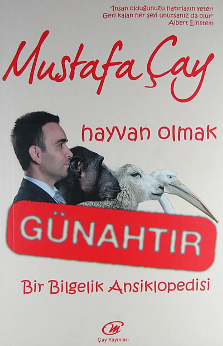 Hayvan Olmak Günahtır Bir Bilgelik Ansiklopedisi
