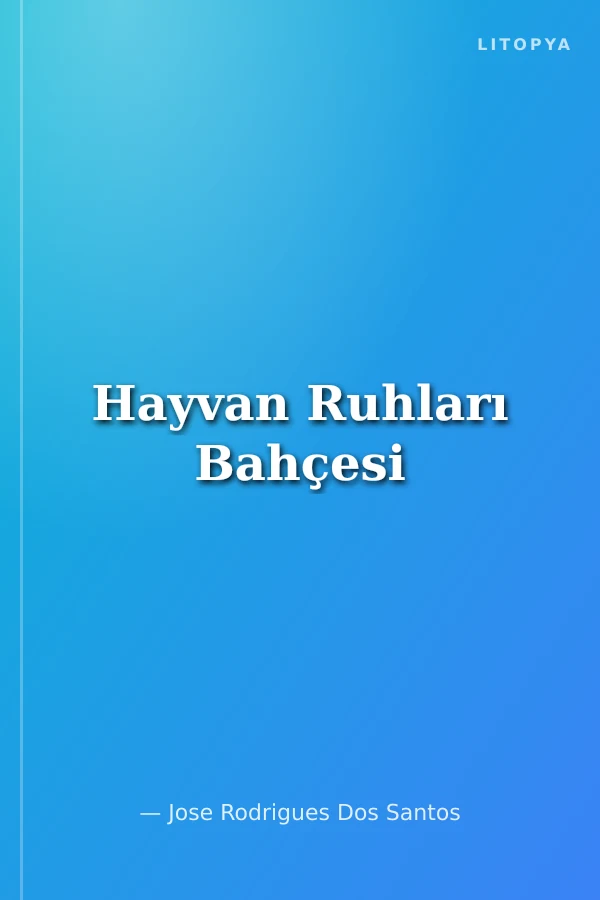 Hayvan Ruhları Bahçesi