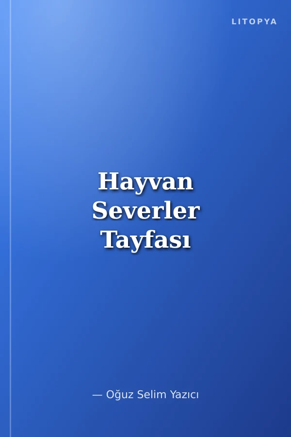Hayvan Severler Tayfası