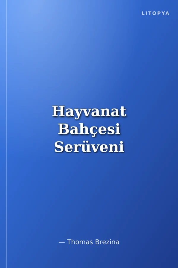 Hayvanat Bahçesi Serüveni