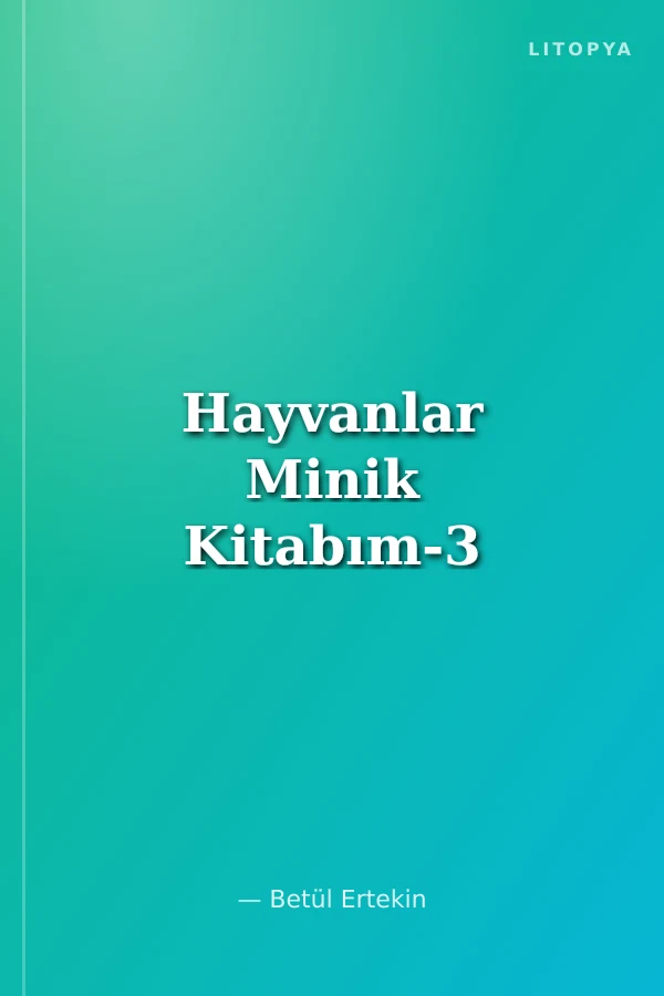 Hayvanlar Minik Kitabım-3