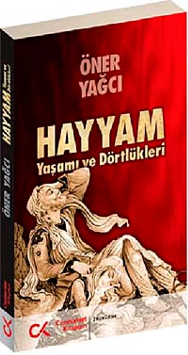Hayyam Yaşamı ve Dörtlükleri