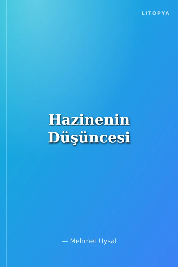 Hazinenin Düşüncesi