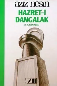 Hazret-İ Dangalak (2. Azizname)