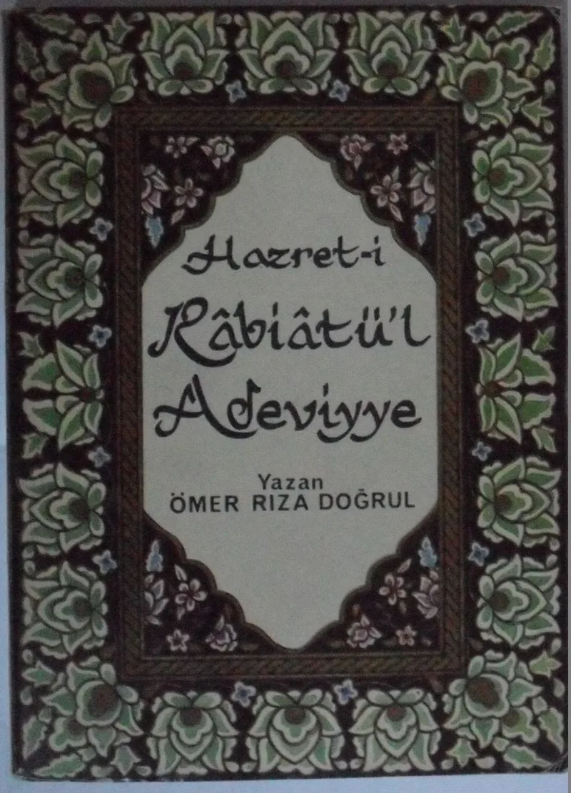 Hazret-i Rabiatül Adeviyye Kod: 11-D-11