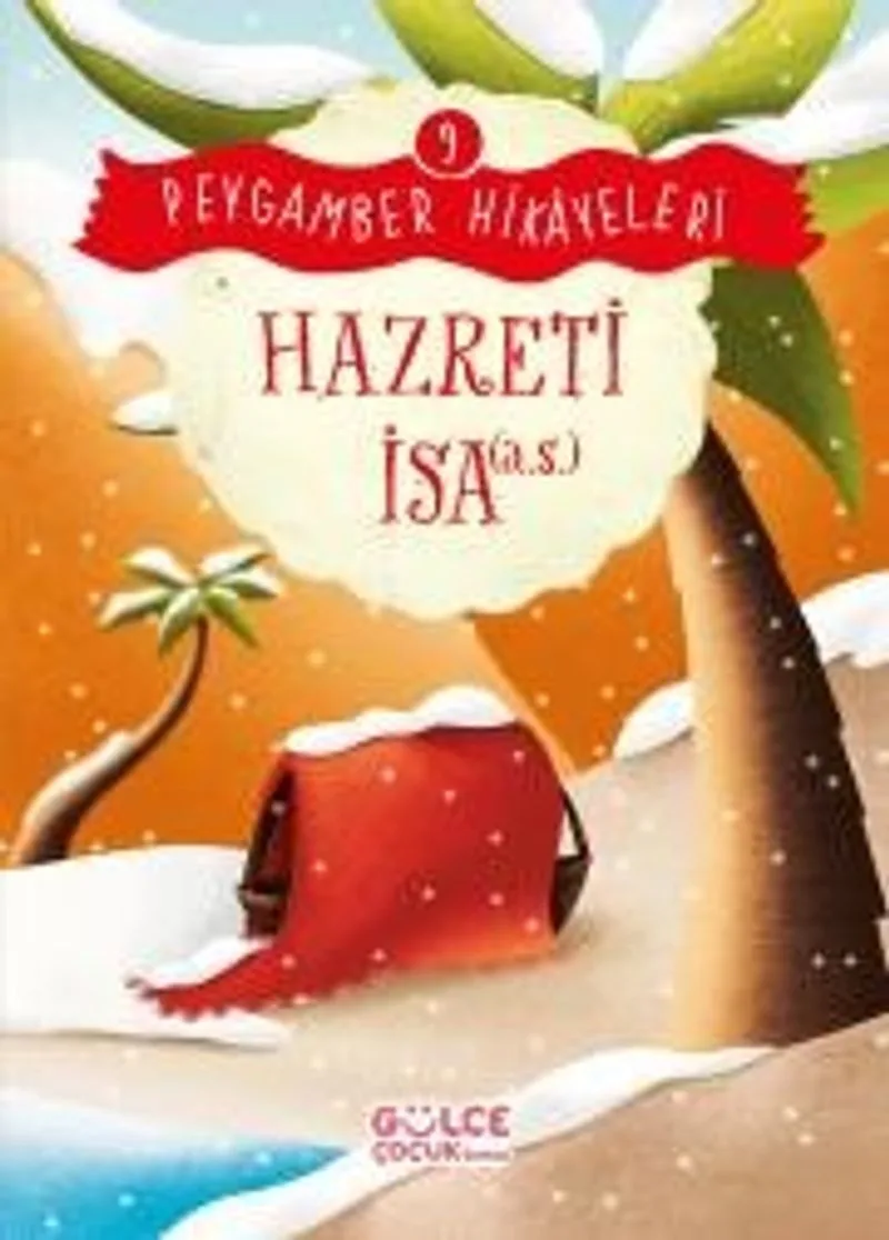 Hazreti İsa / Peygamber Hikayeleri 9