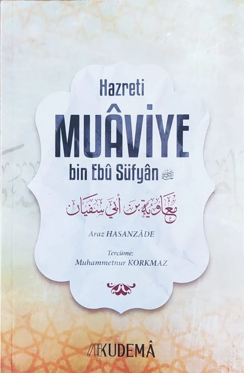 Hazreti Muaviye bin Ebu Süfyan