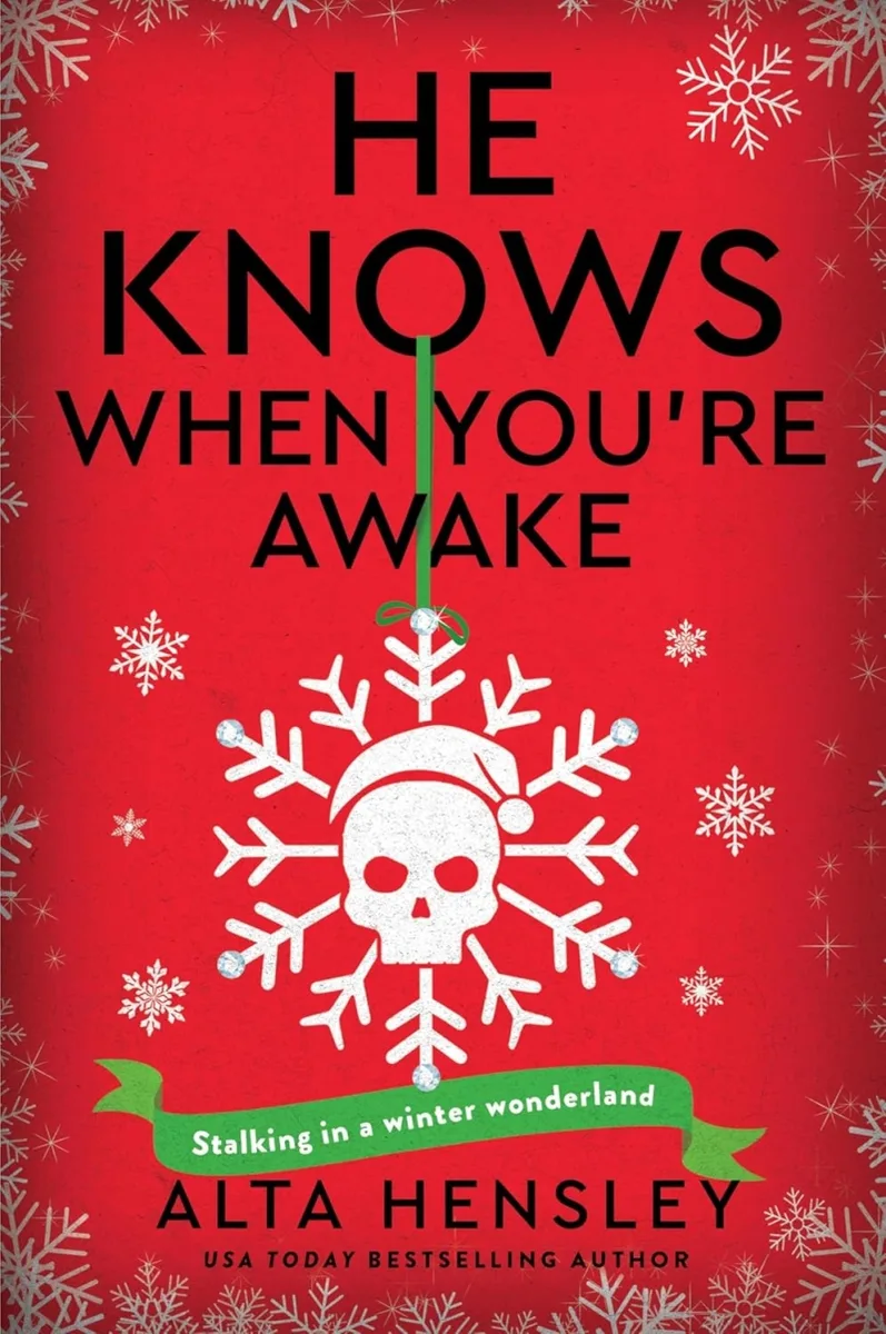 He Knows When You’re Awake