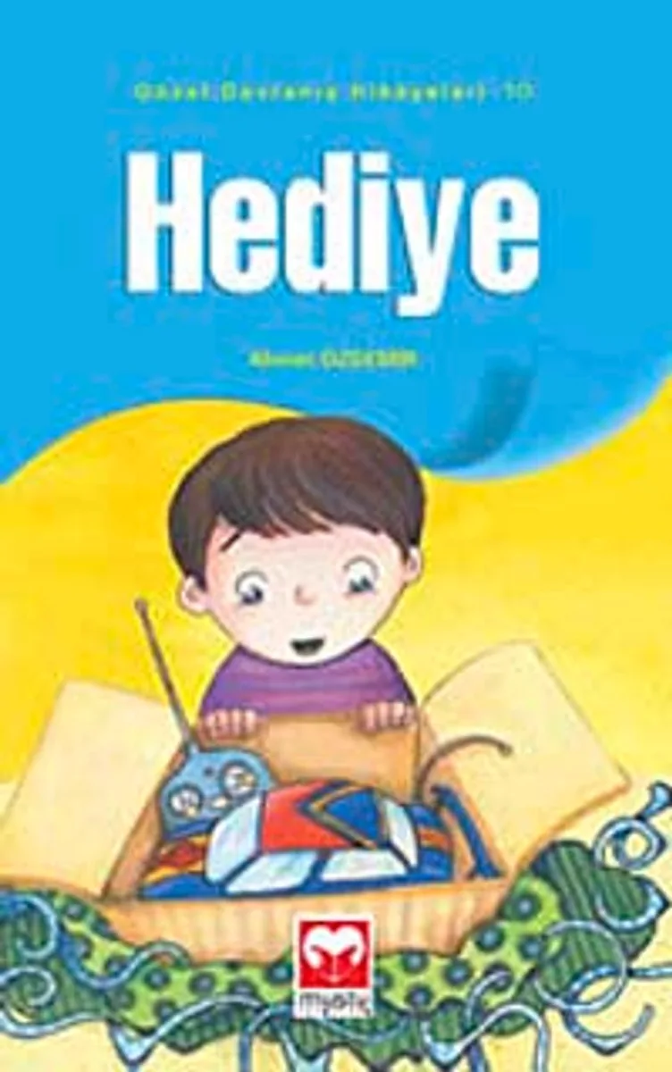 Hediye / Güzel Davranış Hikayeleri 10