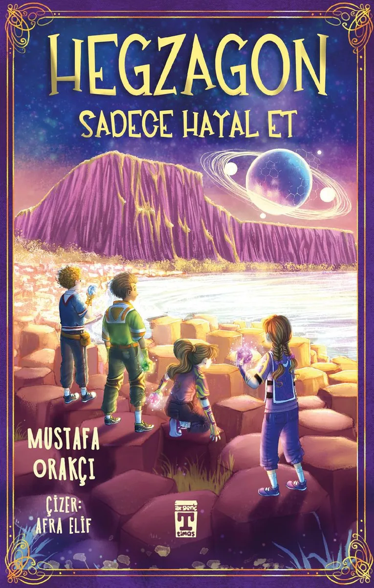 Hegzagon Sadece Hayal Et