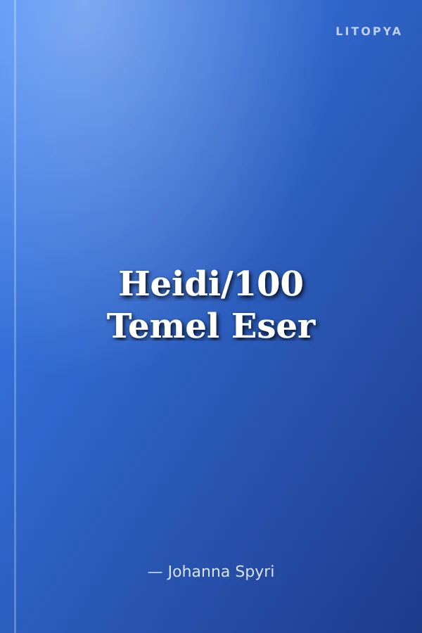 Heidi/100 Temel Eser
