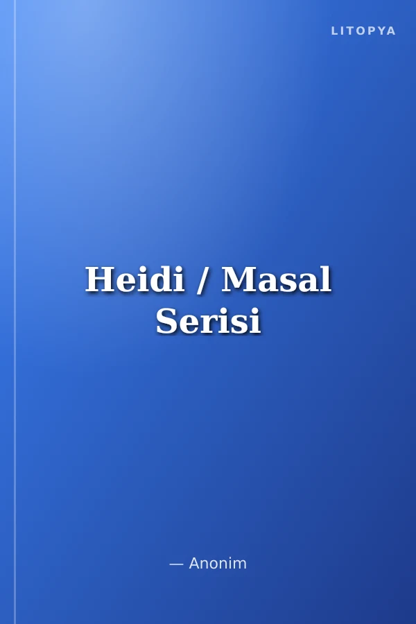 Heidi / Masal Serisi