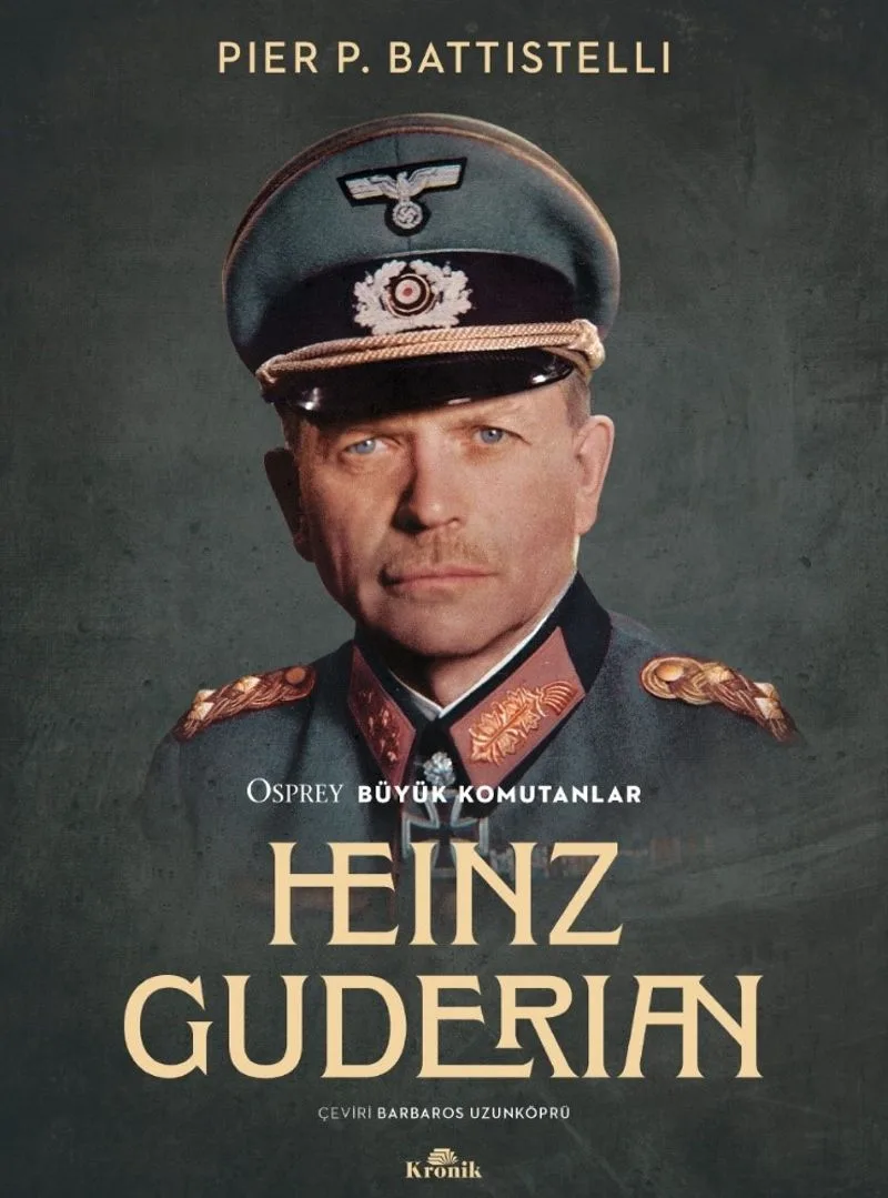 Heinz Guderian Osprey Büyük Komutanlar