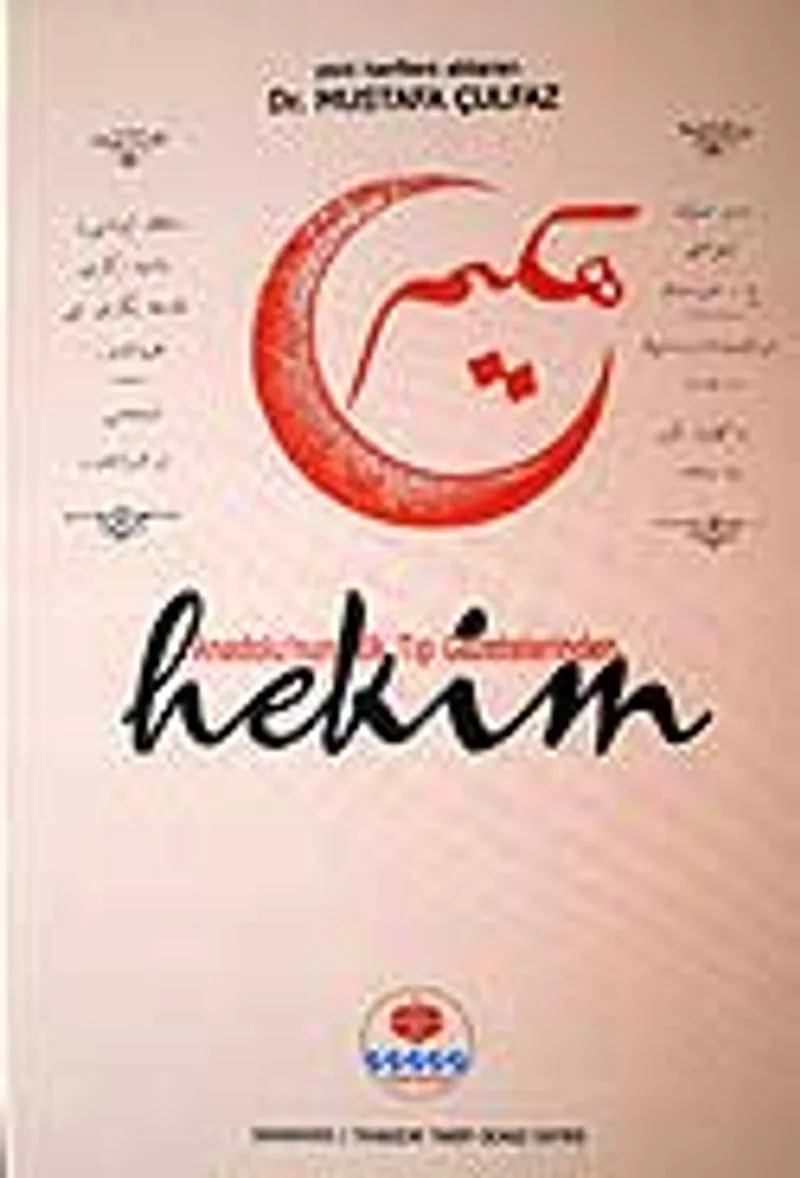 Hekim / Anadolu'nun İlk Tıp Gazetelerinden (3-A-6)