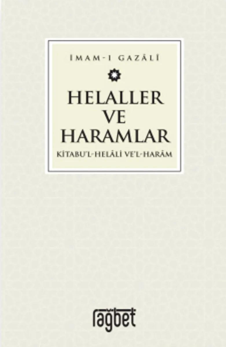 Helaller ve Haramlar