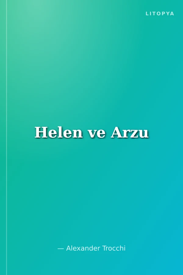 Helen ve Arzu