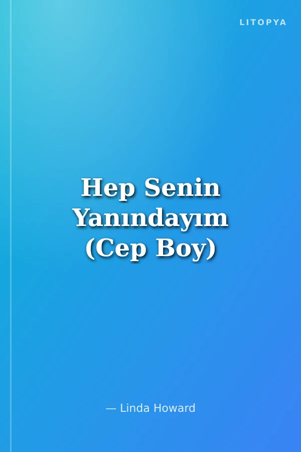 Hep Senin Yanındayım (Cep Boy)