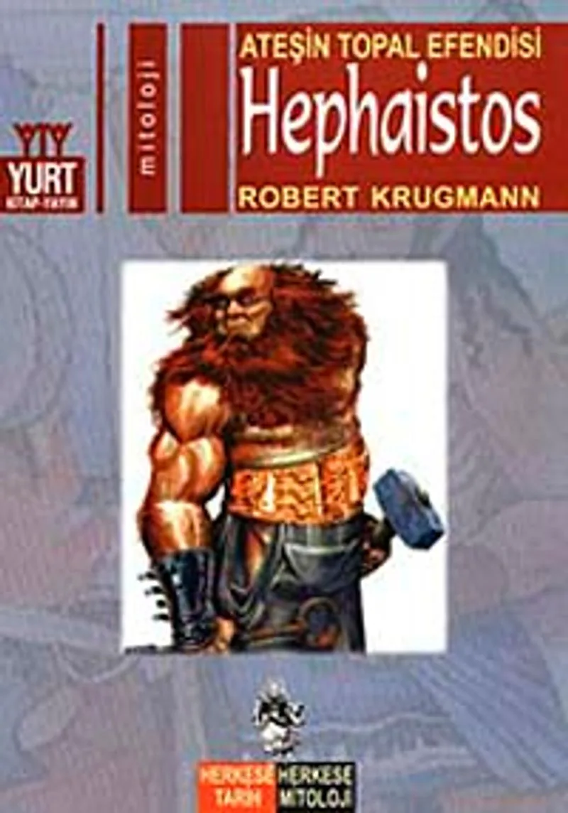 Hephaistos Ateşin Topal Efendisi
