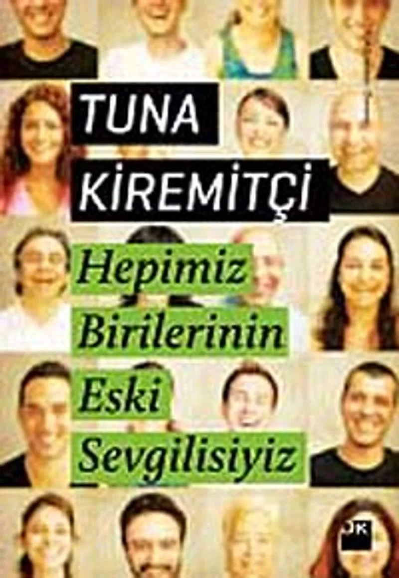 Hepimiz birilerinin eski sevgilisiyiz