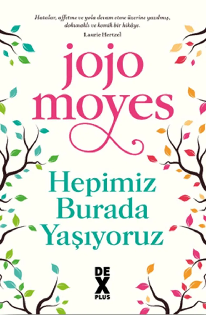 Hepimiz Burada Yaşıyoruz