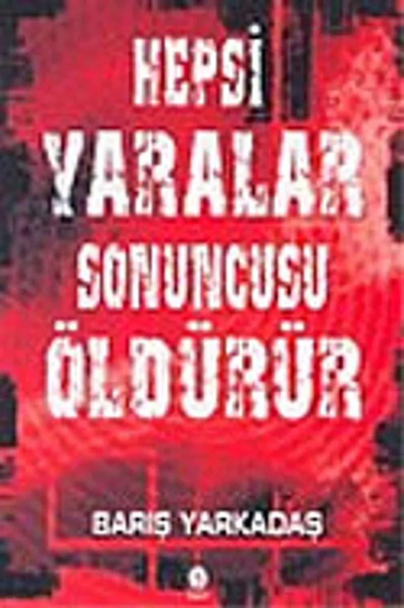 Hepsi Yaralar Sonuncusu Öldürür 7-E-11