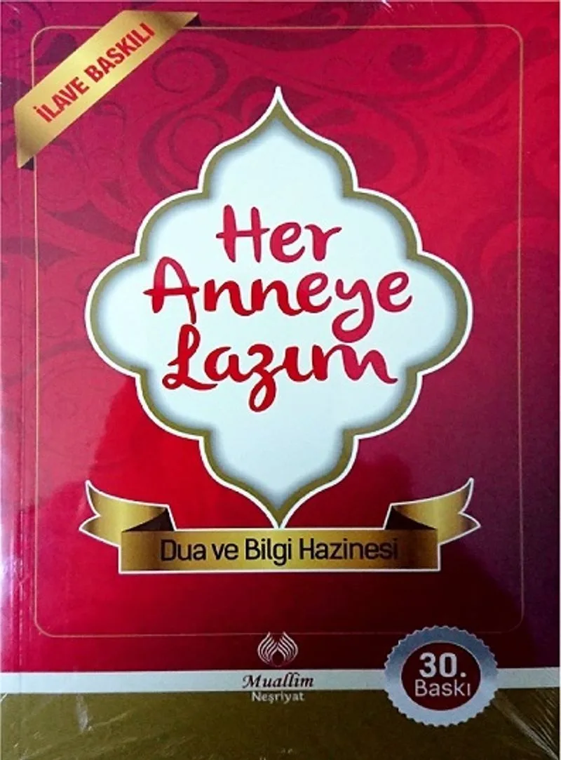 Her Anneye Lazım Dua ve Bilgi Hazinesi