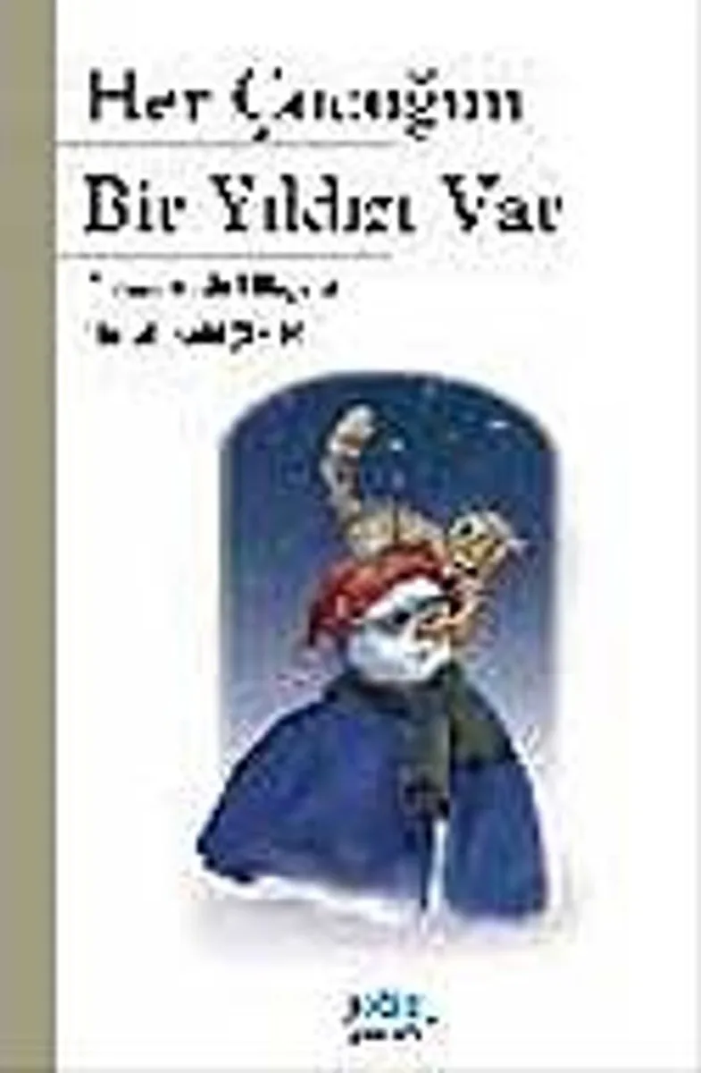 Her Çocuğun Bir Yıldızı Var