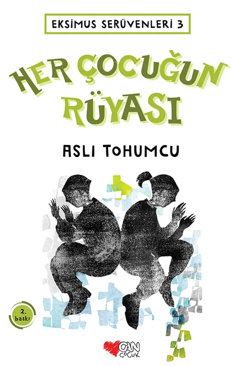 Her Çocuğun Rüyası / Eksimus Serüvenleri 3