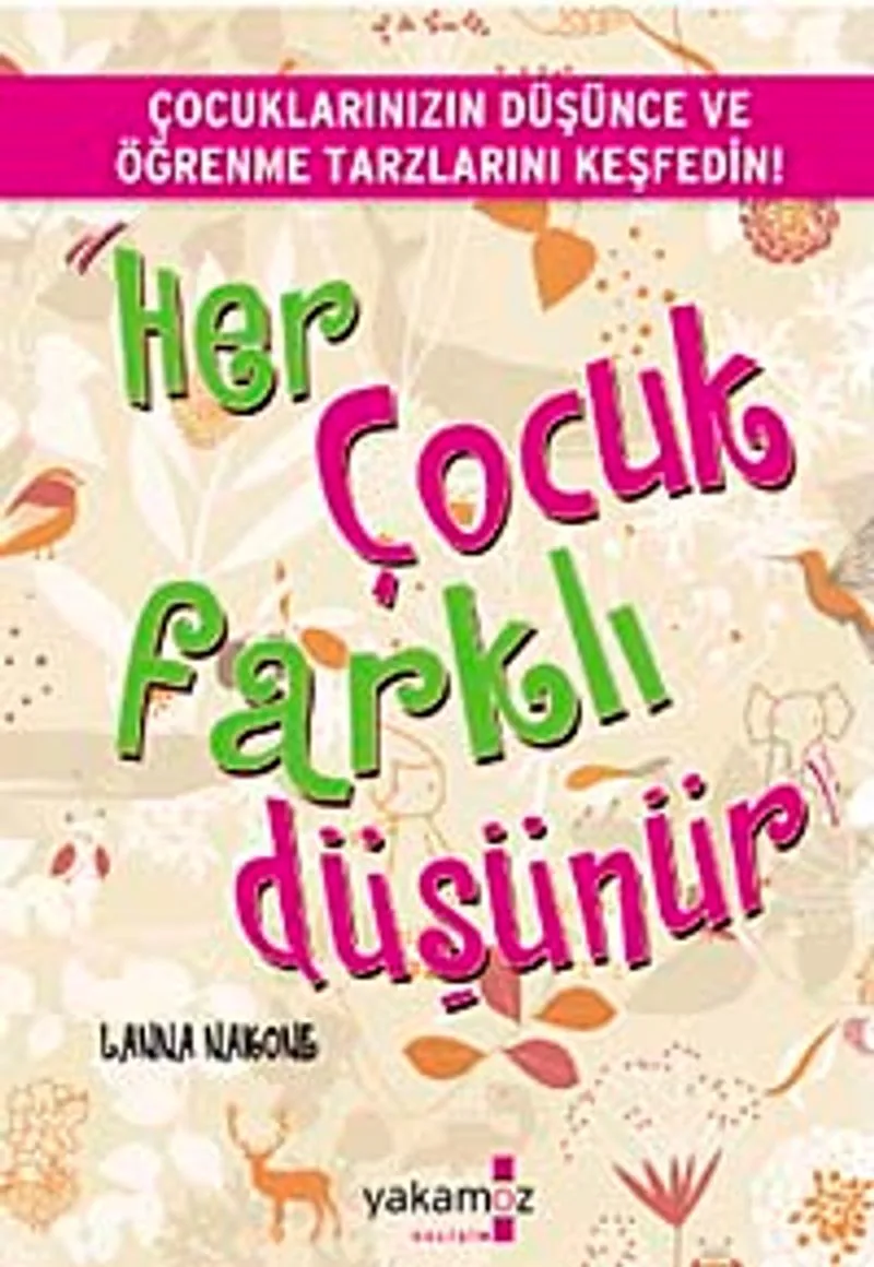 Her Çocuk Farklı Düşünür