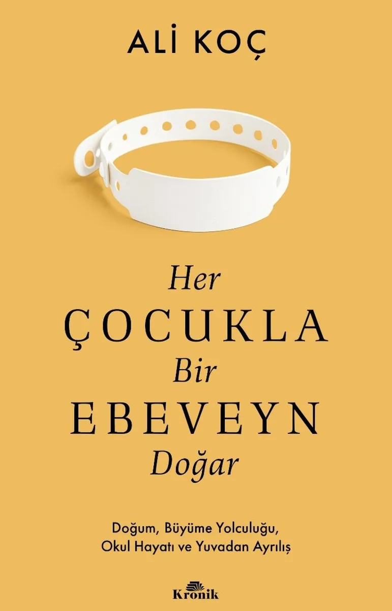 Her Çocukla Bir Ebeveyn Doğar