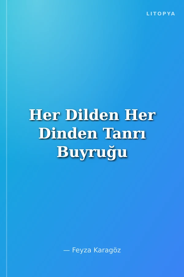 Her Dilden Her Dinden Tanrı Buyruğu
